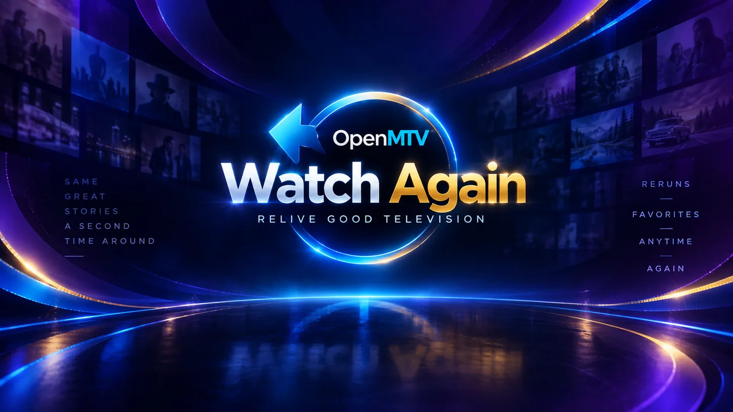OpenMTV Watch Again — relive good television